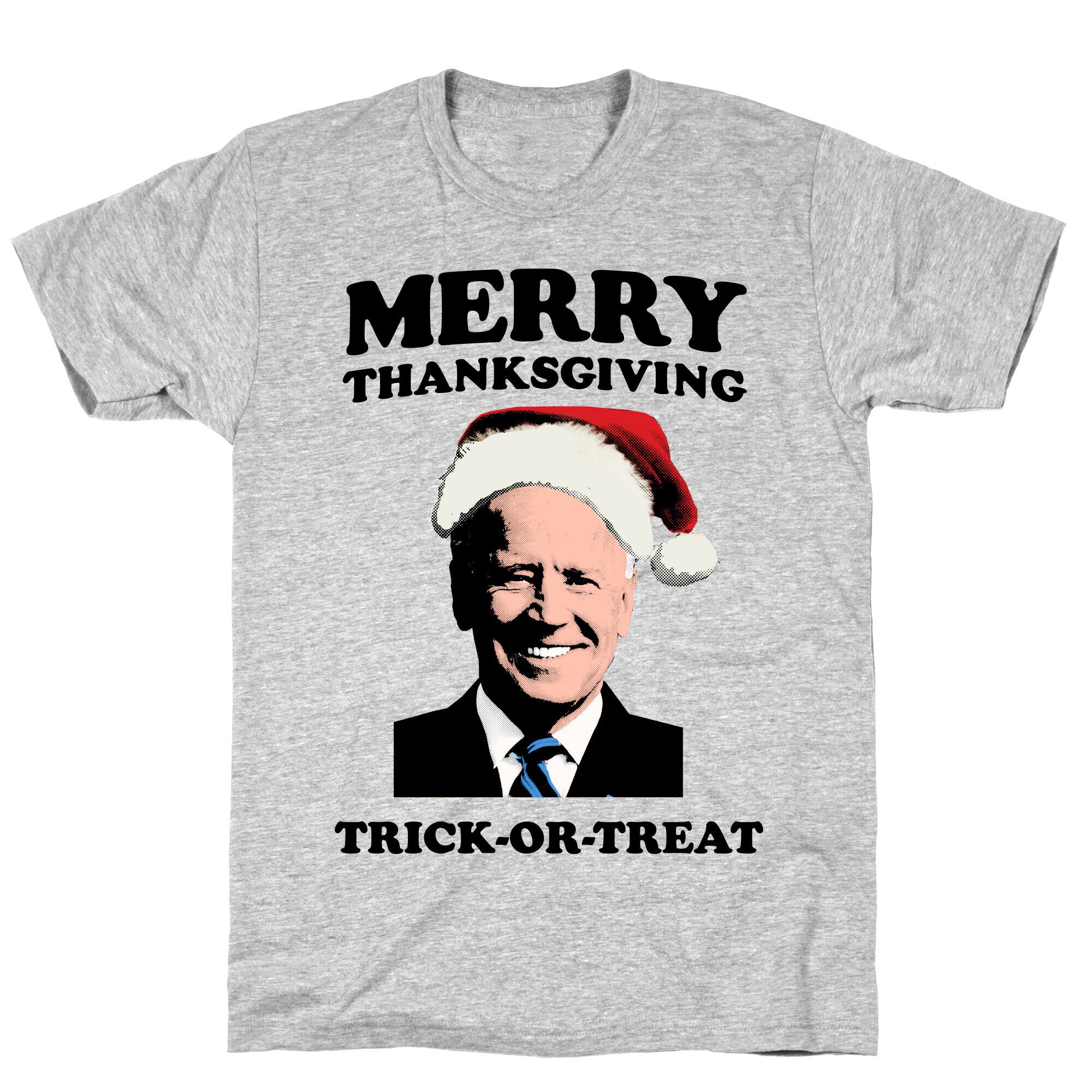 Merry Thanksgiving, Trick or Treat T-Shirt